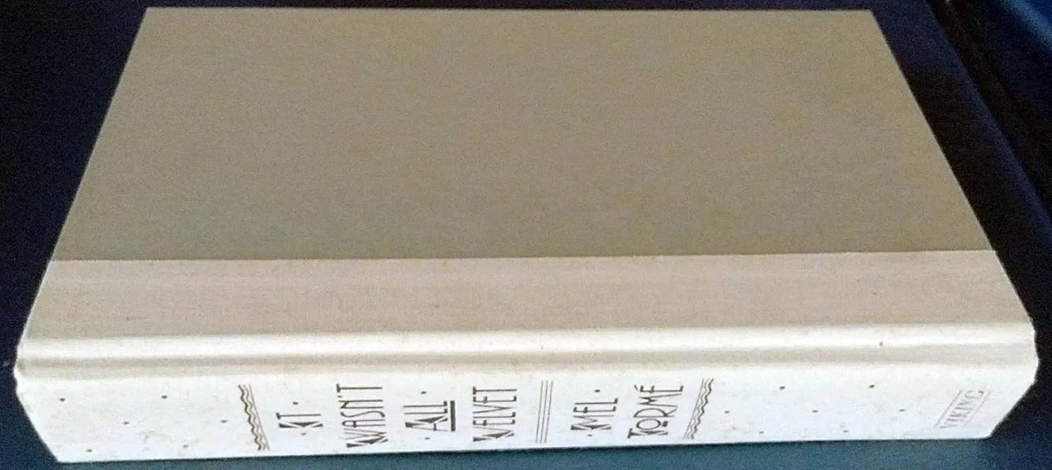 It Wasn't All Velvet: Hardcover – October 10, 1988