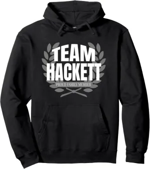 Team Hackett Proud Family Member Hackett Pullover Hoodie